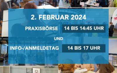 Info- und Anmeldetag und Praxisbörse